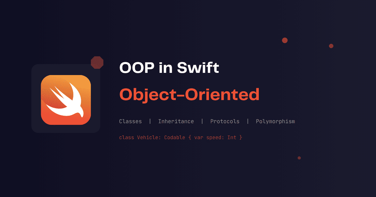 Object-Oriented Programming in Swift