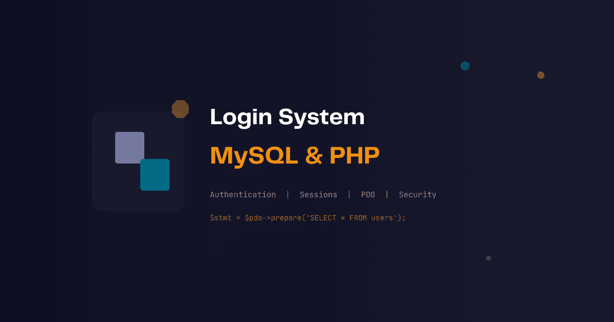 Building a Login System Using MySQL and PHP