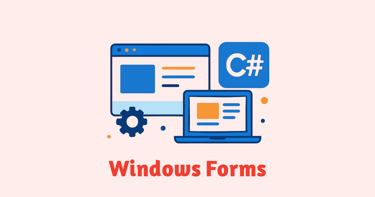 Building Desktop Applications with C# and Windows Forms